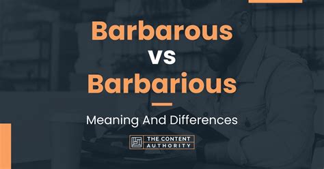 Barbarous .